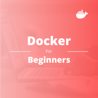 Docker For Beginners